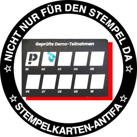 Nicht nur für den Stempel da. Stempelkarten-Antifa