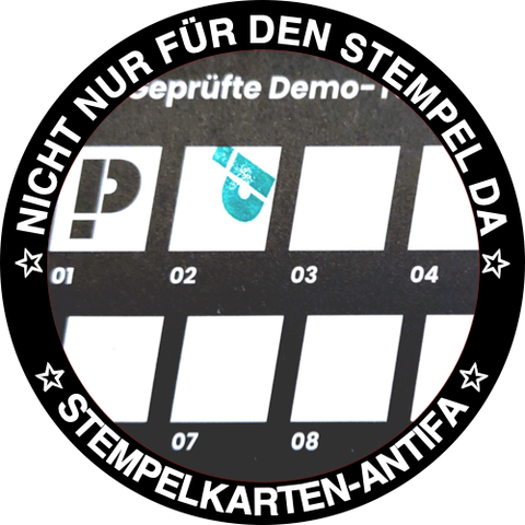 Nicht nur für den Stempel da. Stempelkarten-Antifa 