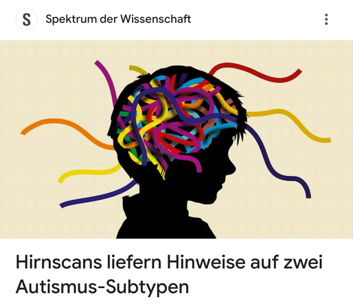 Spektrum der Wissenschaft

Hirnscans liefern Hinweise auf zwei
Autismus-Subtypen