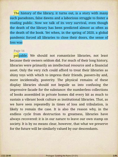 The history of the library, it turns out, is a story with many such paradoxes, false dawns and a laborious struggle to foster a reading public. Now we talk of its very survival, even though the death of the library has been predicted almost as often as the death of the book. Yet when, in the spring of 2020, a global pandemic forced all libraries to close their doors, the sense of loss was palpable.